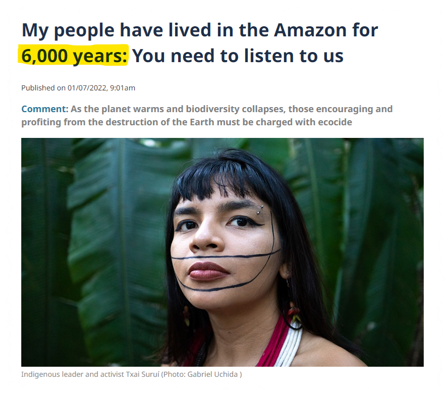 My people have lived in the Amazon for 6,000 years: You need to listen to us